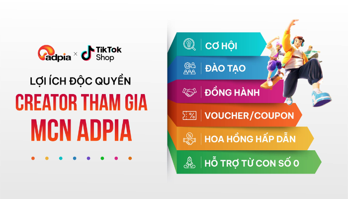 Lý do creator nên tham gia cùng MCN Adpia